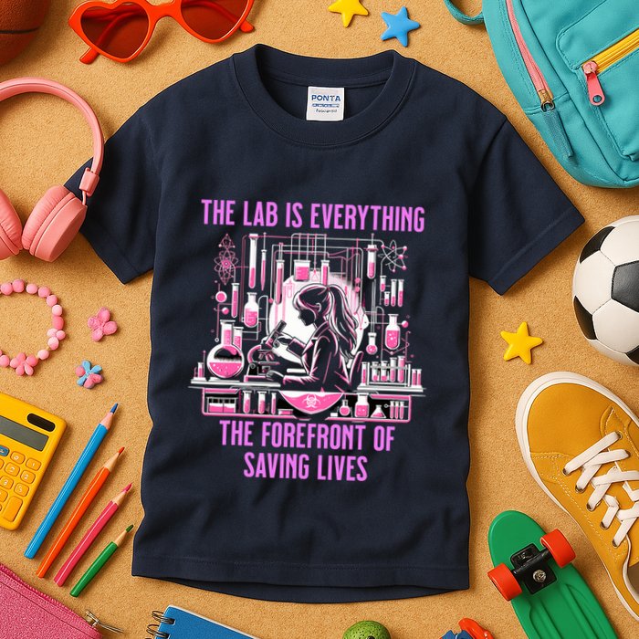 The Lab Is Everything The Forefront Of Saving Lives Lab Week Kids T-Shirt
