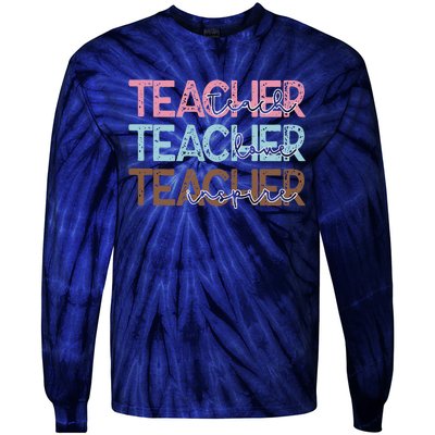 Teach Love Inspire Inspirational Teacher Appreciation Women Tie-Dye Long Sleeve Shirt