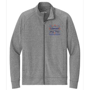 The Library Is My Happy Place Librarian And Booklover Stretch Full-Zip Cadet Jacket