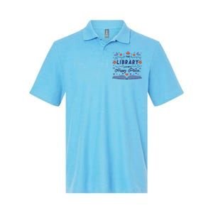 The Library Is My Happy Place Librarian And Booklover Softstyle Adult Sport Polo