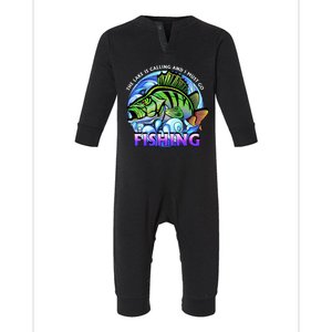 The Lake Is Calling And I Must Go Fishing Infant Fleece One Piece