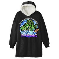 The Lake Is Calling And I Must Go Fishing Hooded Wearable Blanket