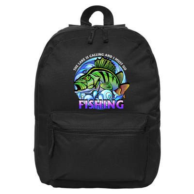 The Lake Is Calling And I Must Go Fishing 16 in Basic Backpack