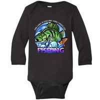 The Lake Is Calling And I Must Go Fishing Baby Long Sleeve Bodysuit