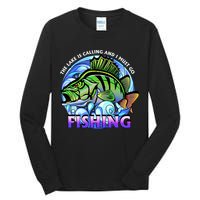 The Lake Is Calling And I Must Go Fishing Tall Long Sleeve T-Shirt