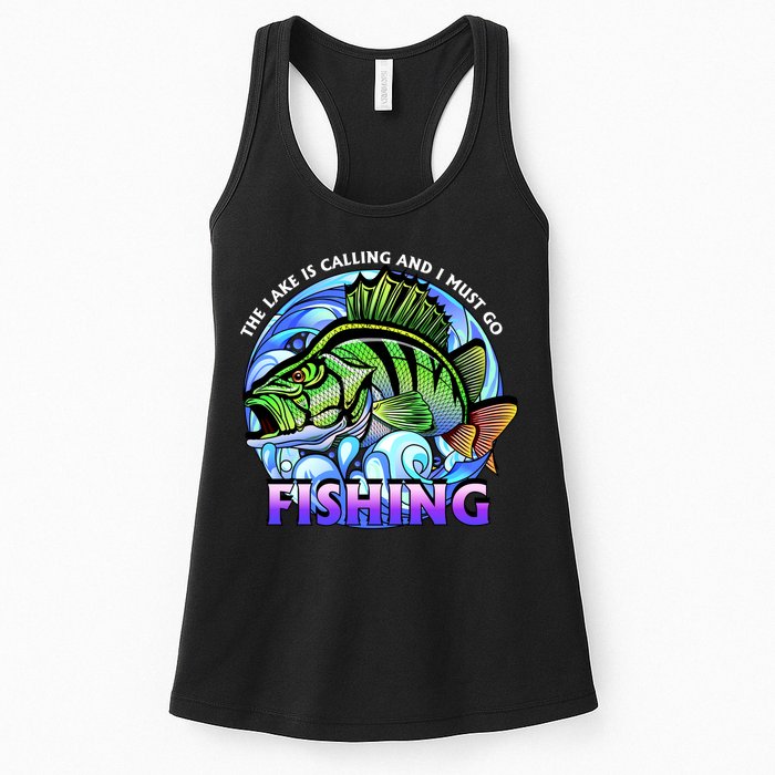 The Lake Is Calling And I Must Go Fishing Womens Tank Top