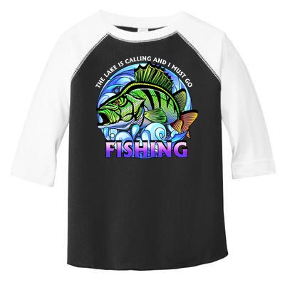 The Lake Is Calling And I Must Go Fishing Toddler Fine Jersey T-Shirt