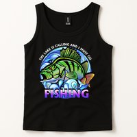 The Lake Is Calling And I Must Go Fishing Tank Top