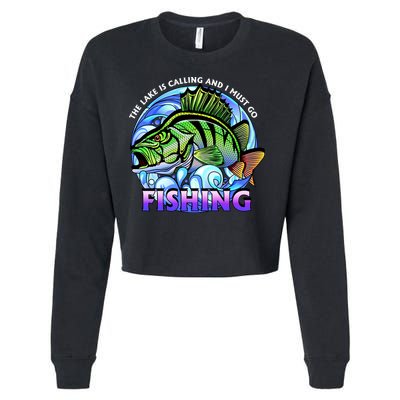 The Lake Is Calling And I Must Go Fishing Cropped Pullover Crew