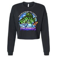 The Lake Is Calling And I Must Go Fishing Cropped Pullover Crew