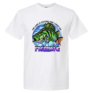 The Lake Is Calling And I Must Go Fishing Garment-Dyed Heavyweight T-Shirt