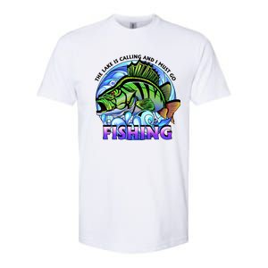 The Lake Is Calling And I Must Go Fishing Softstyle CVC T-Shirt