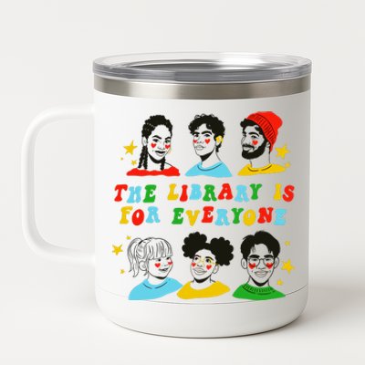 The Library Is For Everyone 12 oz Stainless Steel Tumbler Cup