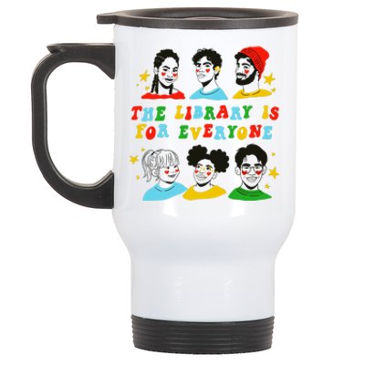 The Library Is For Everyone Stainless Steel Travel Mug