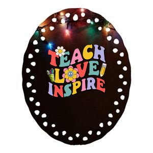 Teach Love Inspire Funny Teacher Teaching Back To School Ceramic Oval Ornament