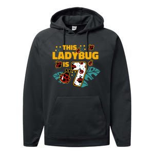 This Ladybug Is 7 Cute Gift Performance Fleece Hoodie