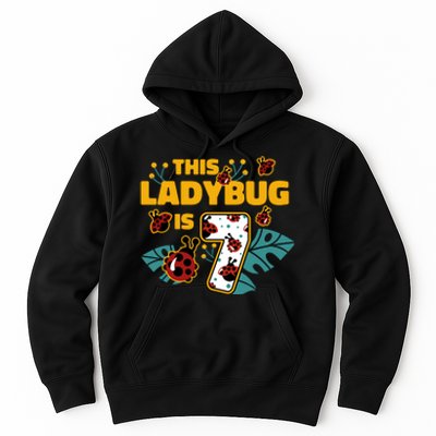 This Ladybug Is 7 Cute Gift Hoodie