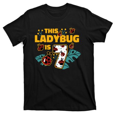 This Ladybug Is 7 Cute Gift T-Shirt