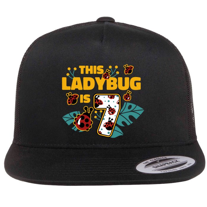 This Ladybug Is 7 Cute Gift Flat Bill Trucker Hat