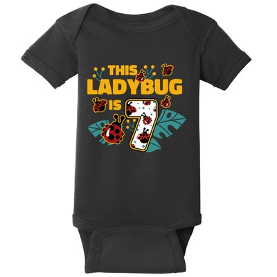 This Ladybug Is 7 Cute Gift Baby Bodysuit