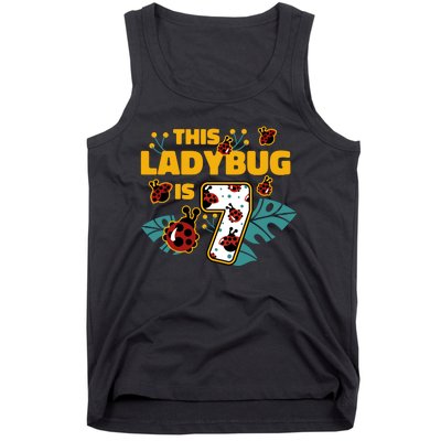 This Ladybug Is 7 Cute Gift Tank Top