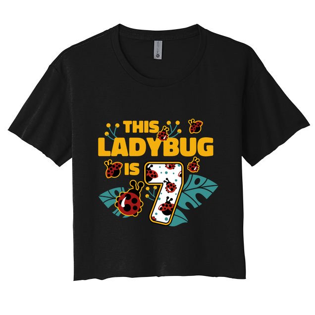 This Ladybug Is 7 Cute Gift Crop Top