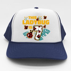 This Ladybug Is 7 Cute Gift Trucker Hat