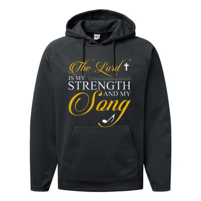 The Lord Is My Strength And My Song Performance Fleece Hoodie