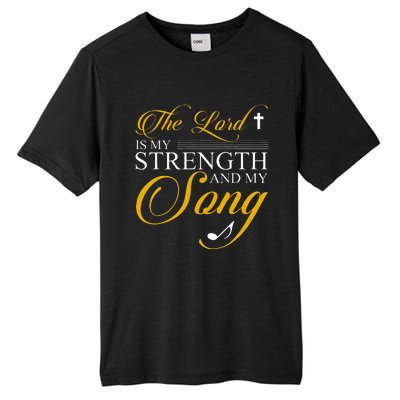 The Lord Is My Strength And My Song Tall Fusion ChromaSoft Performance T-Shirt