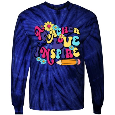 Teach Love Inspire Teacher Life Teacher Back To School Motivation For Teacher Tie-Dye Long Sleeve Shirt