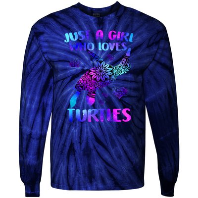 Turtle Lover Just A Girl Who Loves Turtles Turtle Watercolor Sea Ocean Tie-Dye Long Sleeve Shirt