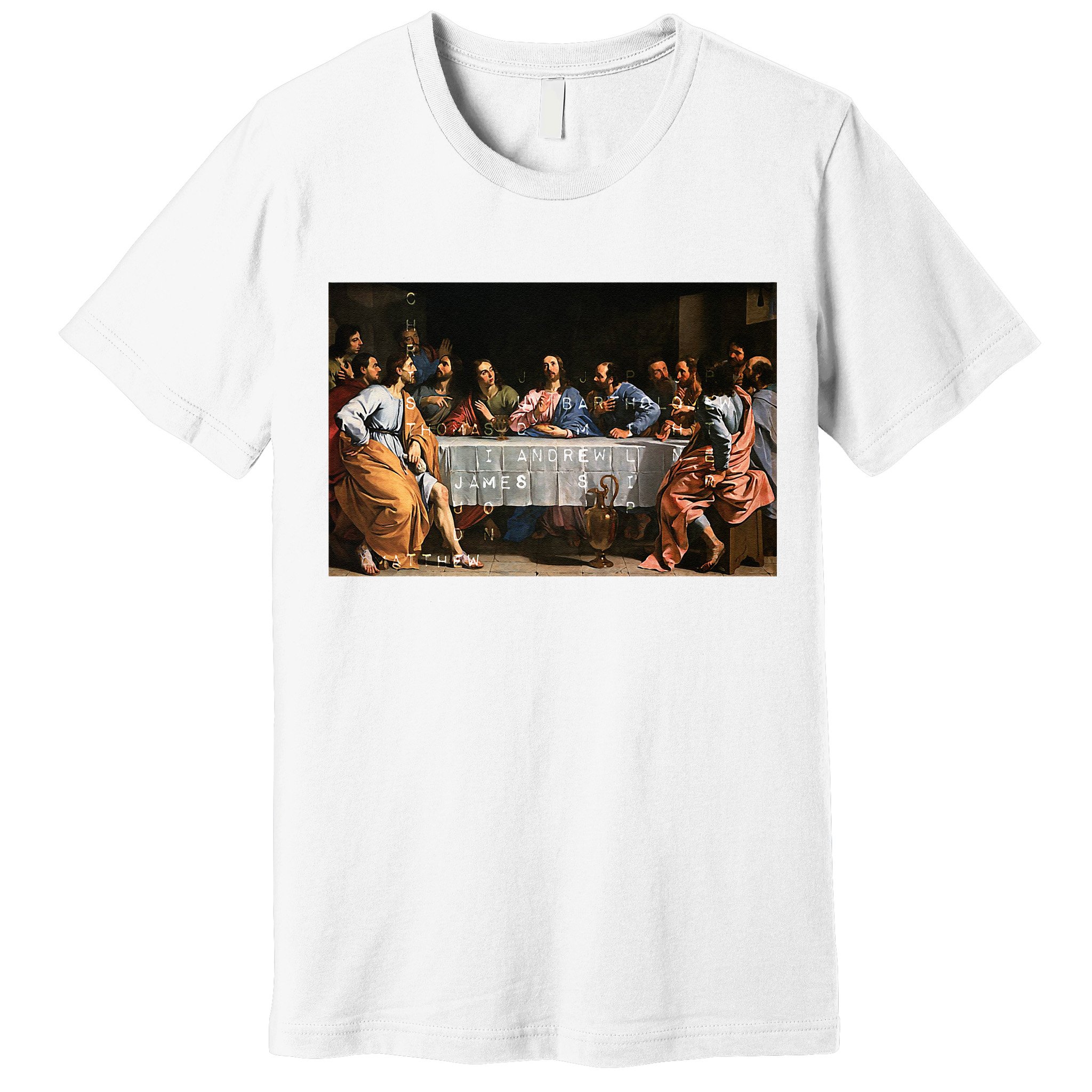 The Lord Jesus Christ With 12 Apostles On The Lords Supper Premium T-Shirt