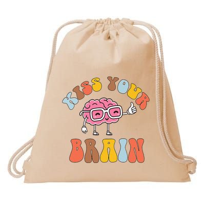 Teacher Life Kiss Your Brain Students Class Drawstring Bag