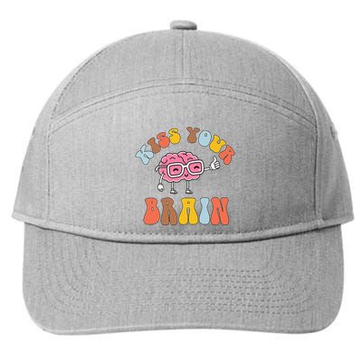 Teacher Life Kiss Your Brain Students Class 7-Panel Snapback Hat