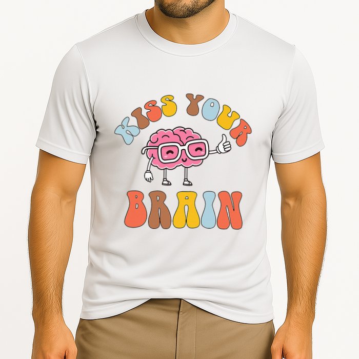 Teacher Life Kiss Your Brain Students Class Cooling Performance Crew T-Shirt