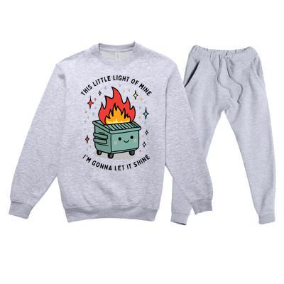 This Little Lightof Mine Lil Dumpster Fire Funny Premium Crewneck Sweatsuit Set