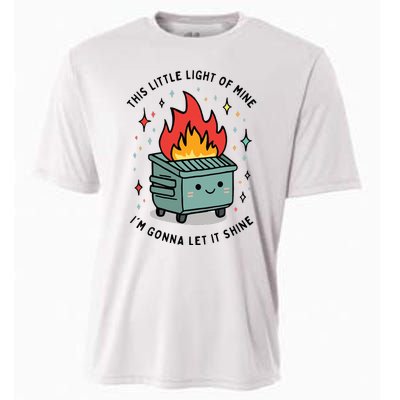 This Little Lightof Mine Lil Dumpster Fire Funny Cooling Performance Crew T-Shirt