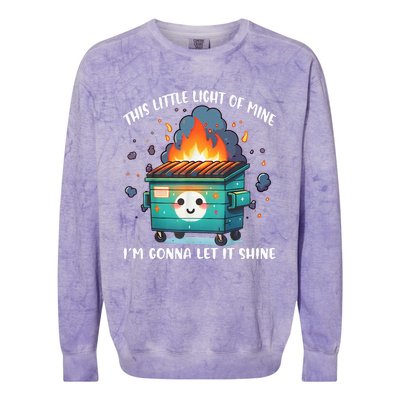 This Little Lightof Mine Lil Dumpster Fire Colorblast Crewneck Sweatshirt