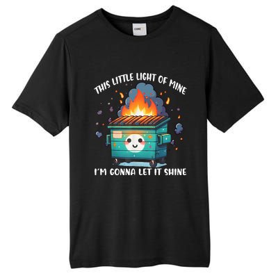 This Little Lightof Mine Lil Dumpster Fire Tall Fusion ChromaSoft Performance T-Shirt