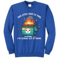 This Little Lightof Mine Lil Dumpster Fire Tall Sweatshirt