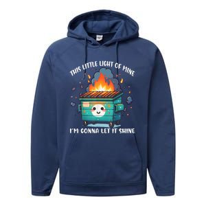 This Little Lightof Mine Lil Dumpster Fire Performance Fleece Hoodie