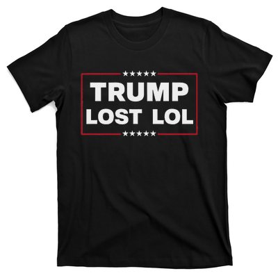 Trump Lost Lol Harris 47th Aemrican President T-Shirt