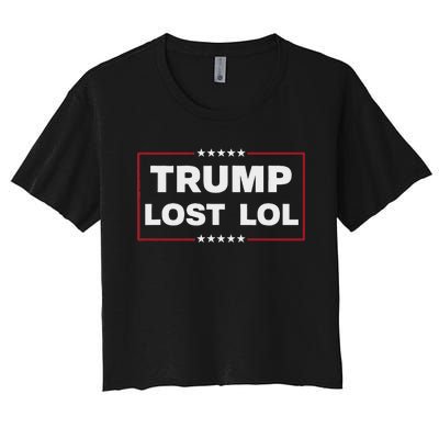 Trump Lost Lol Harris 47th Aemrican President Women's Crop Top Tee