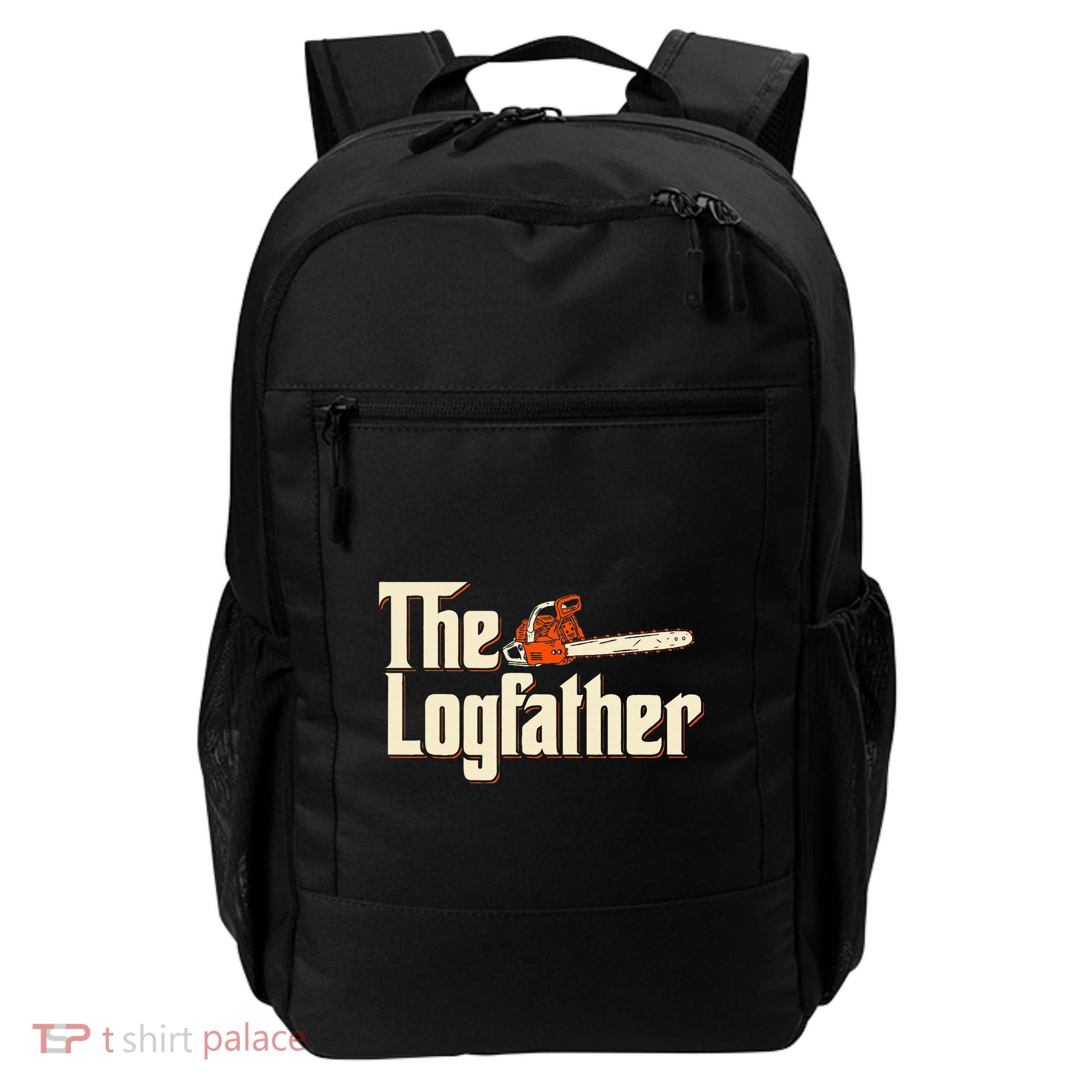 The Logfather Lumberjack Woodsman Wood Woodcutter Chainsaw Daily Commute Backpack