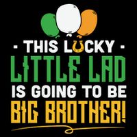 This Lucky Little Lad Is Going To Be Big Brother Cooling Performance Crew T-Shirt