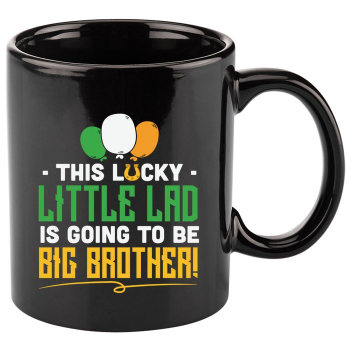This Lucky Little Lad Is Going To Be Big Brother 11oz C Handle Ceramic Mug