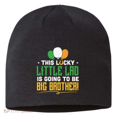 This Lucky Little Lad Is Going To Be Big Brother Sustainable Beanie