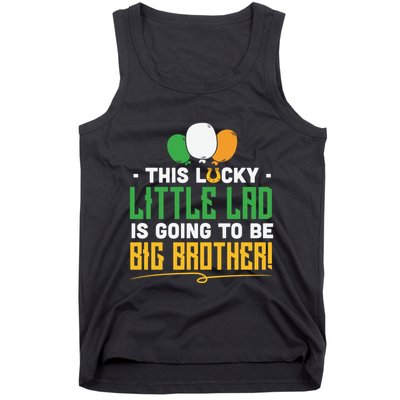 This Lucky Little Lad Is Going To Be Big Brother Tank Top