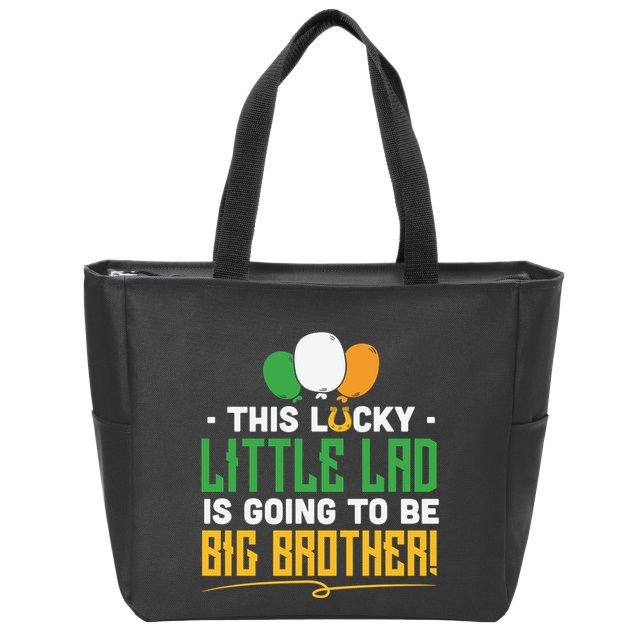 This Lucky Little Lad Is Going To Be Big Brother Zip Tote Bag