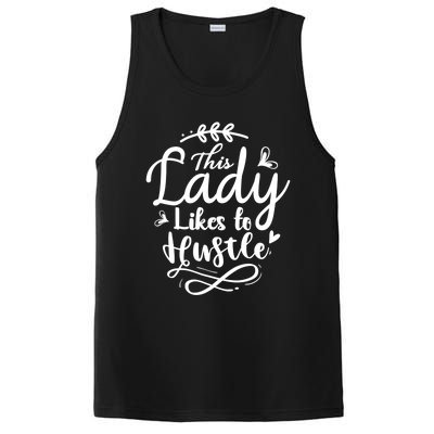 This Lady Likes To Hustle Wife Mom Boss Meaningful Gift PosiCharge Competitor Tank